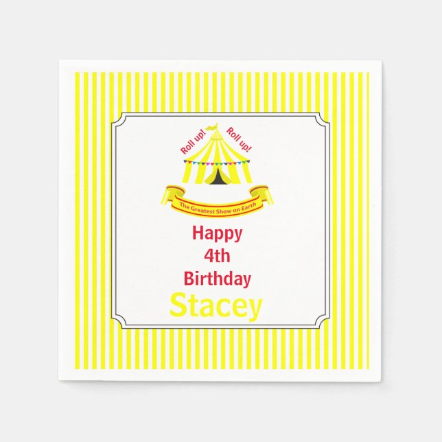 Roll up! Roll up! Circus Birthday Party Yellow Napkins (Front)