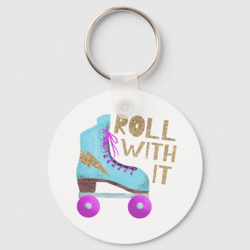 ROLL WITH IT  80s Retro Roller Skate Keychain