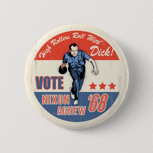 Roll With Nixon Button (Front)