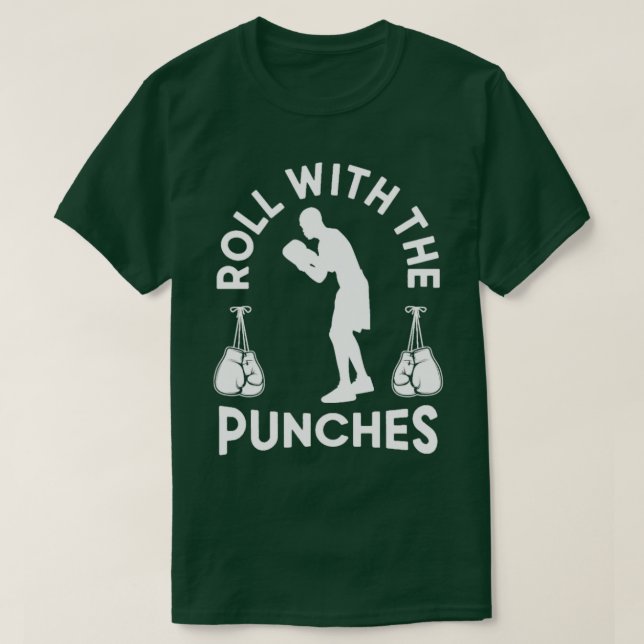 Roll With The Punches Boxing  T-Shirt (Design Front)