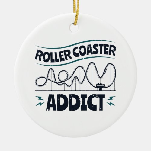 Roller Coaster Addict Ceramic Ornament