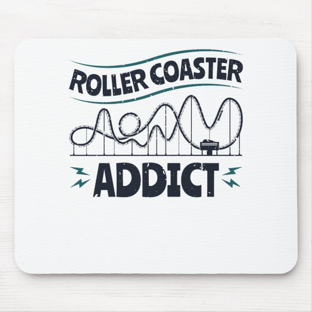 Roller Coaster Addict Mouse Pad (Front)