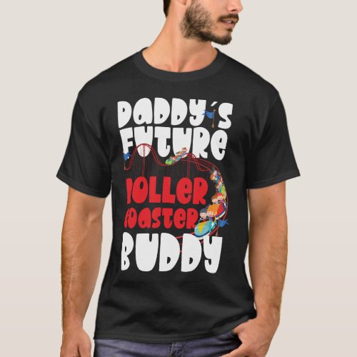 Roller Coaster Amusement Park Daddys Future T_Shirt