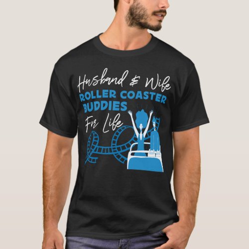 Roller Coaster Amusement Park Husband  Wife T_Shirt