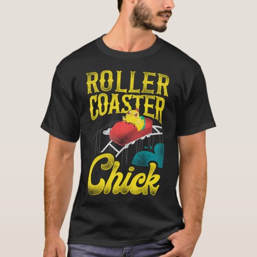 Roller Coaster Amusement Park Roller Coaster Chick T_Shirt