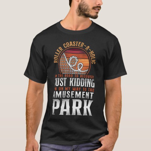 Roller Coaster Amusement Park Roller T_Shirt