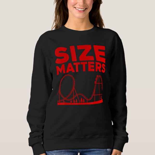 Roller Coaster For Men Women Kids Rollercoaster 1 Sweatshirt (Front)