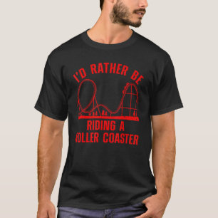Roller Coaster For Men Women Kids Rollercoaster 3 T-Shirt
