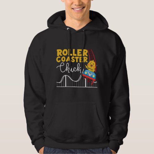 Roller Coaster Girl Chicken Roller Coaster Chick Hoodie