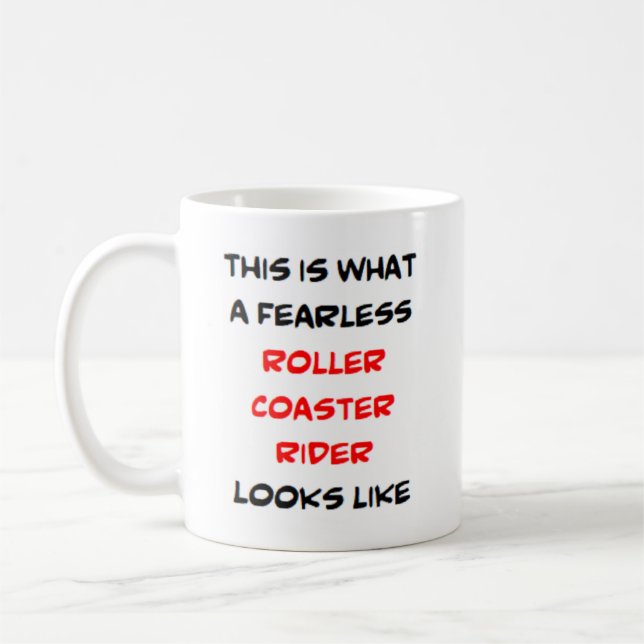 roller coaster rider, fearless coffee mug (Left)