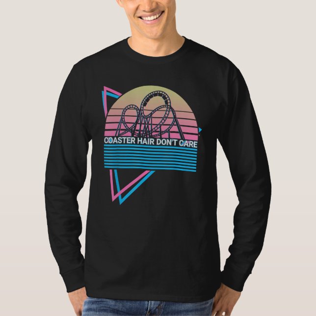 Roller Coaster Rollercoaster Retro Coaster Hair Do T-Shirt (Front)