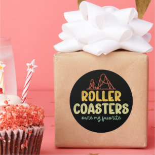 Roller Coasters Are My Favorite Adventure Park Fun Classic Round Sticker