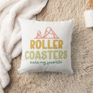 Roller Coasters Are My Favorite Adventure Park Fun Throw Pillow