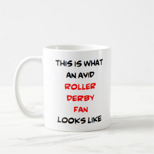 roller derby fan, avid coffee mug