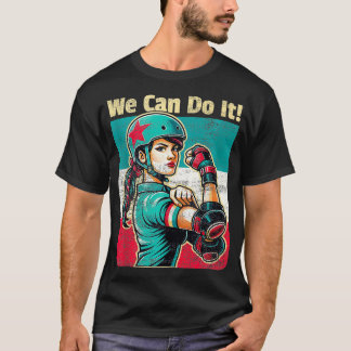 Roller Derby Girls Can Do It Roller Derby 1 T-Shirt