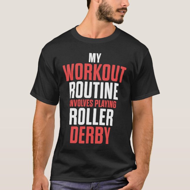 Roller Derby Player Workout Skating Team T-Shirt (Front)
