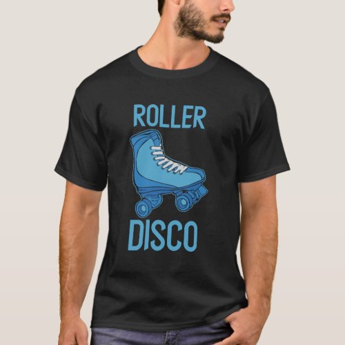 Roller Disco _ Roller Shoe Old school Nostalgia T_Shirt