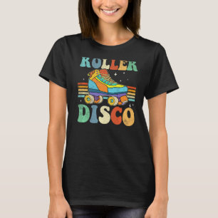 Roller Disco Roller Skates Roll 70s 80s Sport Roll T-Shirt