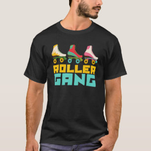 Roller Gang Street Skating Derby Skater 70s Rolle T-Shirt