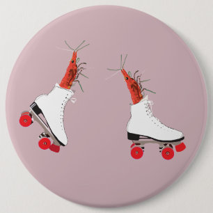 Roller Skates for Everyone Round Badge Button