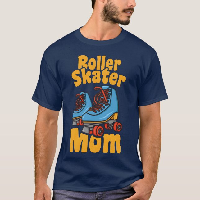 Roller Skates Mother family T-Shirt (Front)