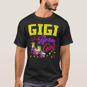 Roller Skates Skating Skater Gigi Of The Birthday  T-Shirt