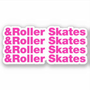 & Roller Skates Sticker