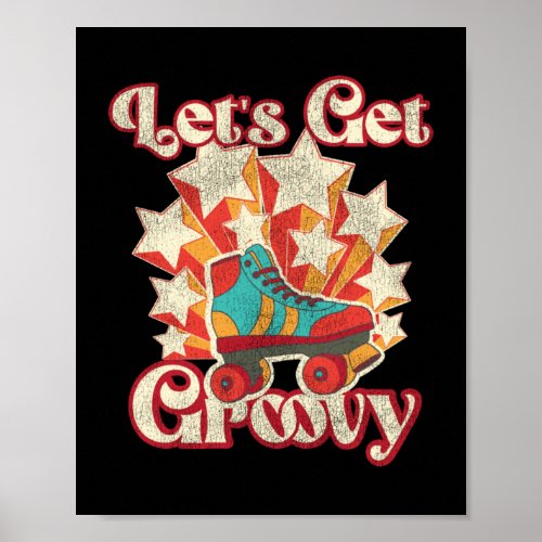 Roller Skating LetS Get Groovy 1970S Retro Poster