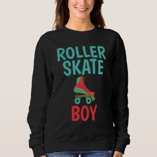 Roller Skating Roller Skate Boy Sweatshirt