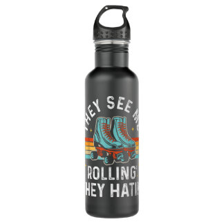 Roller Skating They See Me Rollin' They Hatin' Ska Stainless Steel Water Bottle