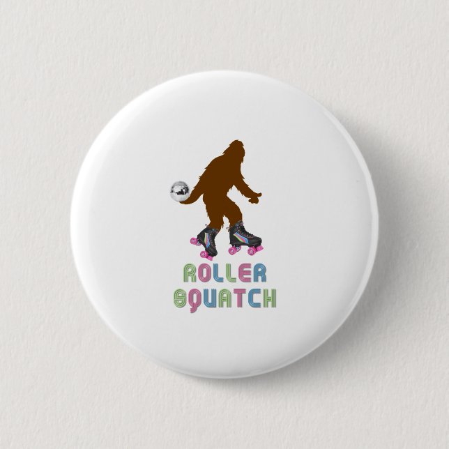 Roller Squatch Button (Front)