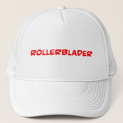 rollerblader awesome trucker hat