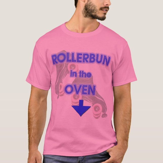 Rollerbun in the oven T-Shirt (Front)