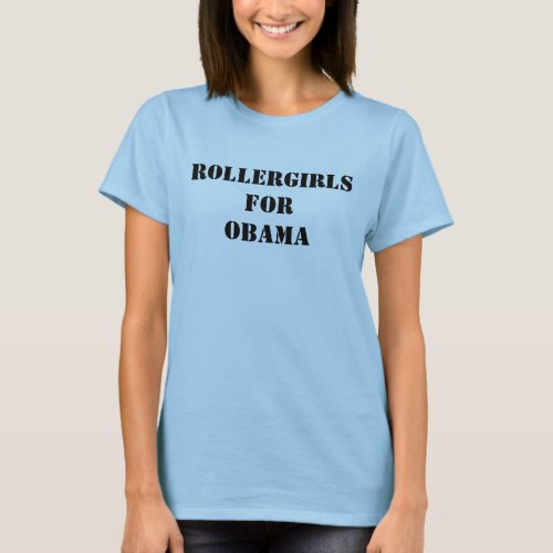 ROLLERGIRLS FOR OBAMA Stencil T_Shirt