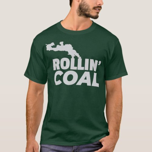 Rollin Coal Diesel Lover T shirt Dieselengine