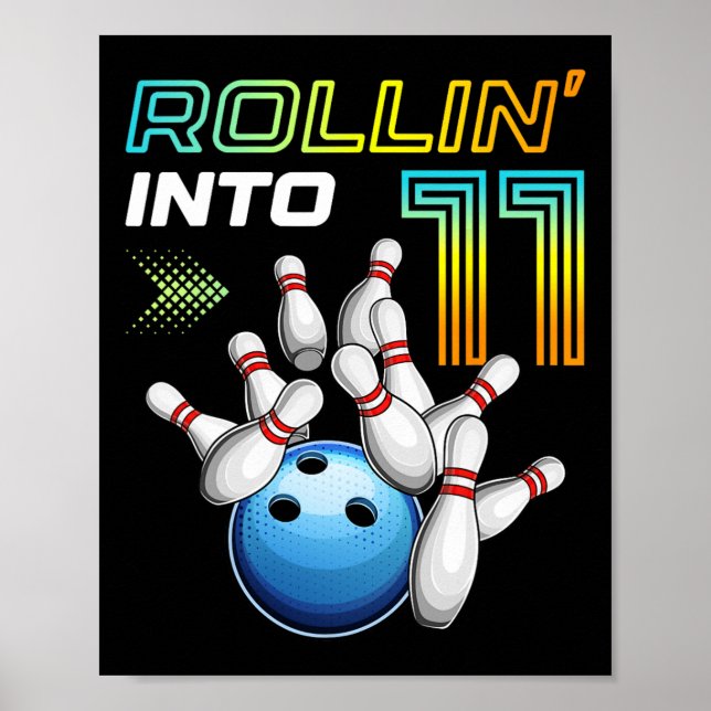 Rollin Into 11 Retro Bowling Birthday Party 11th B Poster (Front)