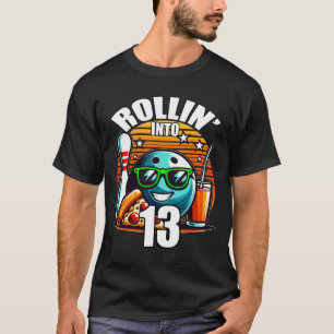 Rollin Into 13 Bowling Birthday Party 13th Birthda T-Shirt
