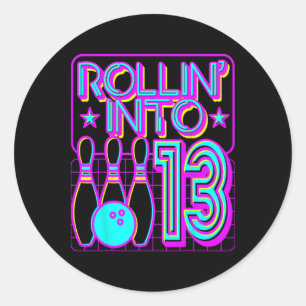 Rollin Into 13 Bowling Bowler 13th Birthday Party Classic Round Sticker