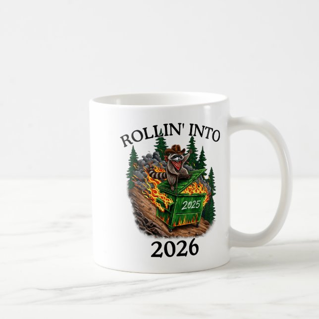 Rollin’ Into 2026 Dumpster Fire New Year Party Fun Coffee Mug (Right)