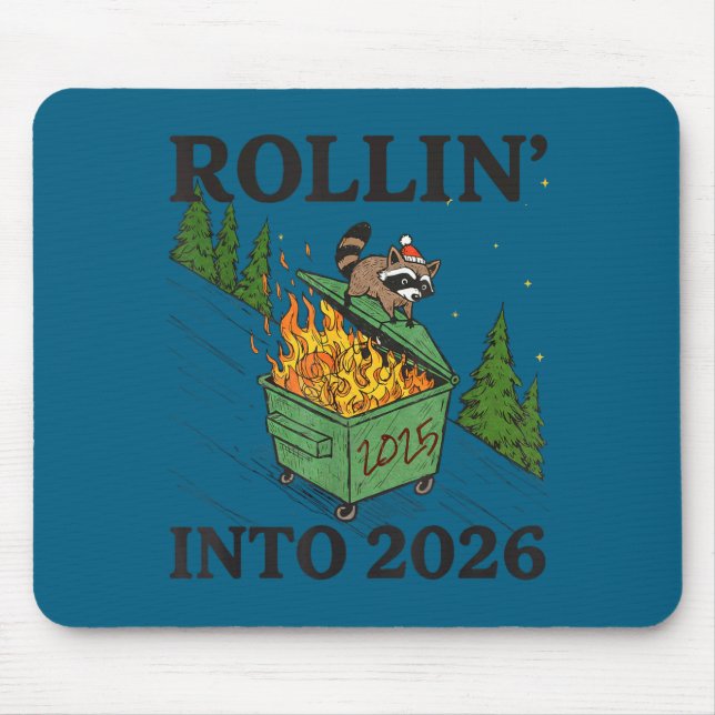 Rollin' Into 2026 For Women Boys Men Kids Happy Ne Mouse Pad (Front)