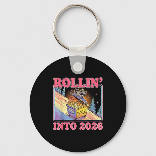 Rollin' Into 2026 Funny Raccoon Meme Happy New Yea Keychain (Front)