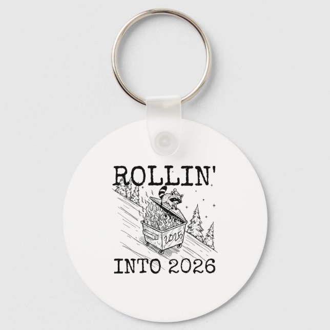 Rollin’ Into 2026 Raccoon Funny New Year Raccoon T Keychain (Front)