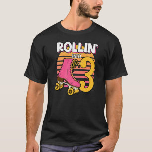 Rollin' Into 3 Roller Girl 3rd Birthday Party Skat T-Shirt