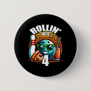 Rollin Into 4 Bowling Birthday Party 4th Birthday Button