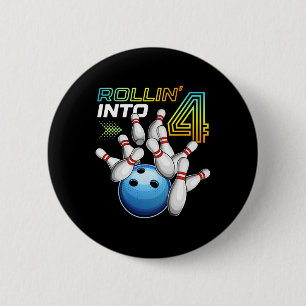 Rollin Into 4 Retro Bowling Birthday Party 4th Bir Button