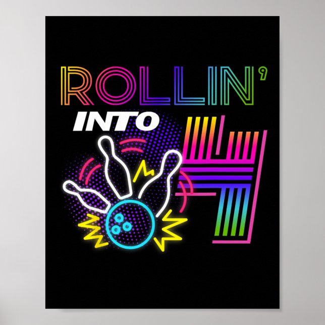 Rollin Into 4 Year Old Birthday Bowling Party 4th  Poster (Front)