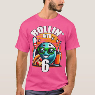 Rollin Into 6 Bowling Birthday Party 6Th Birthday T-Shirt