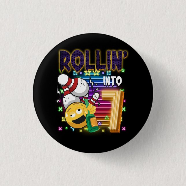 Rollin into 7 Bowling Birthday Party 7th Birthday  Button (Front)