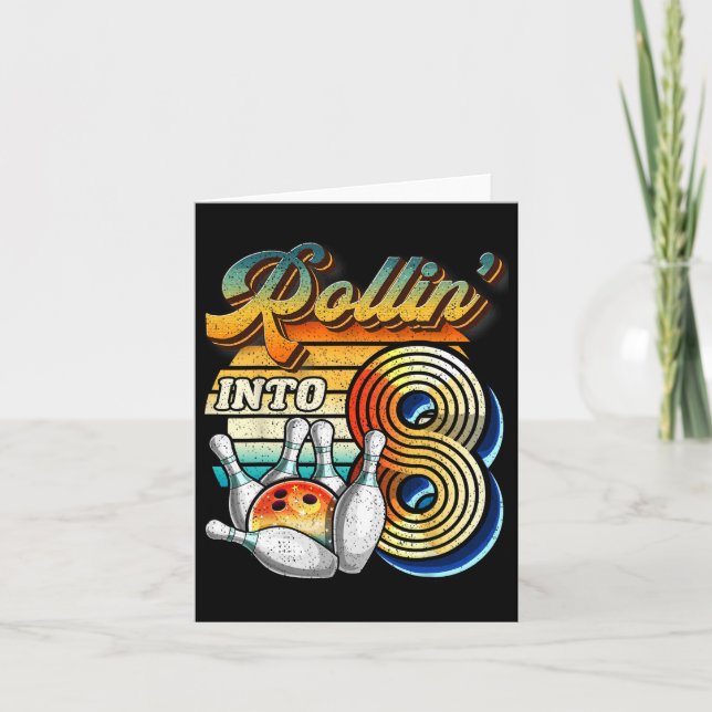 Rollin Into 8 Bowling Birthday Party 8th Birthday  Card (Front)