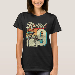 Rollin Into 9 Bowling Birthday Party 9th Birthday  T-Shirt